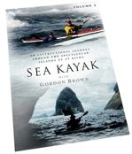 Sea kayaking with Gordon Brown Volume 2